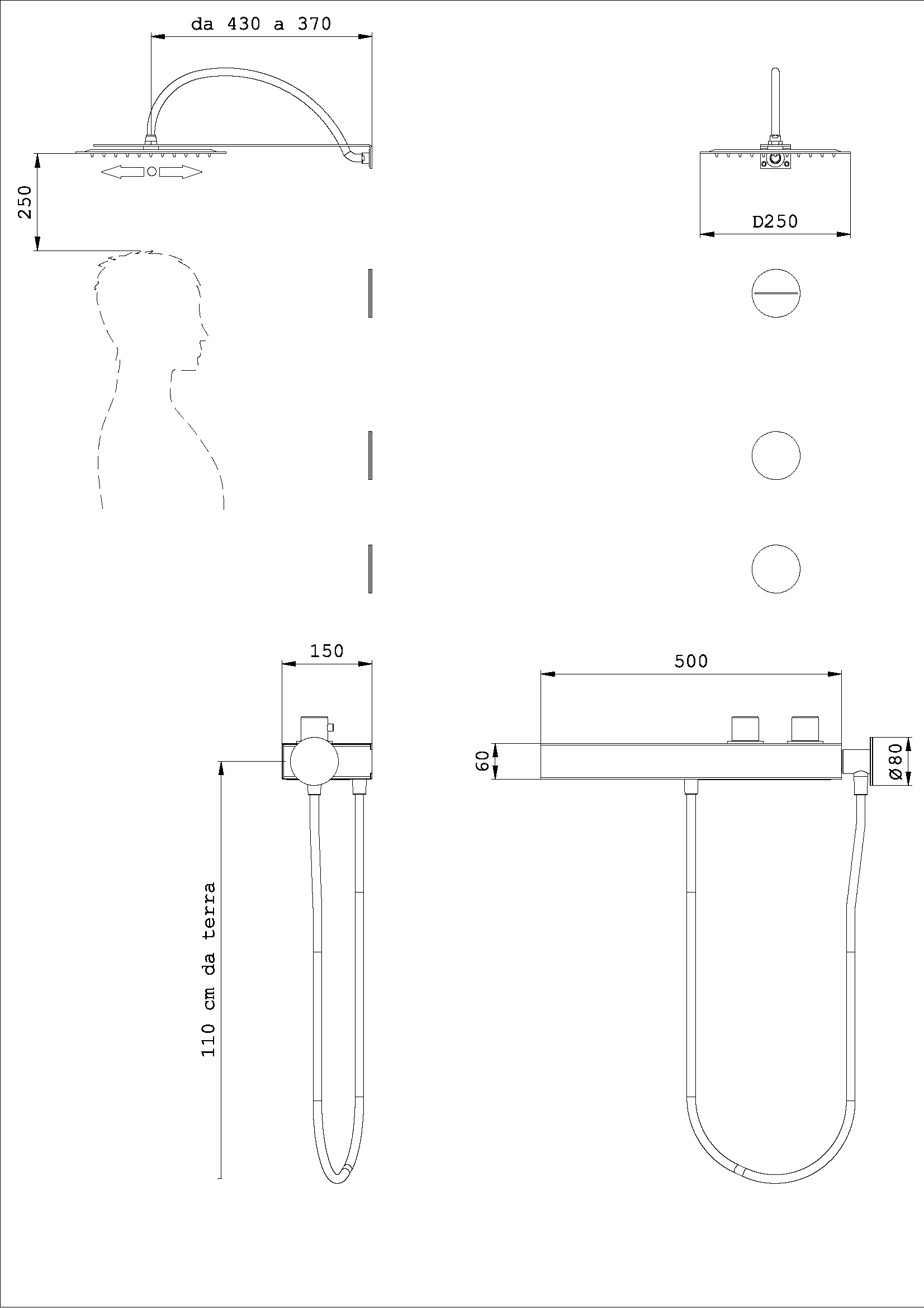Kit doccia Alyssia Tondo con Dorsali Base Bassa